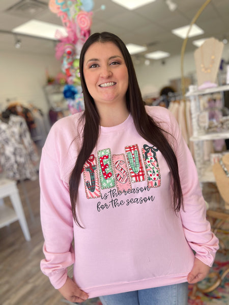 Jesus Is The Reason Sweatshirt